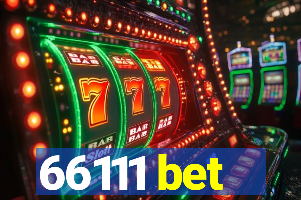 66111 bet
